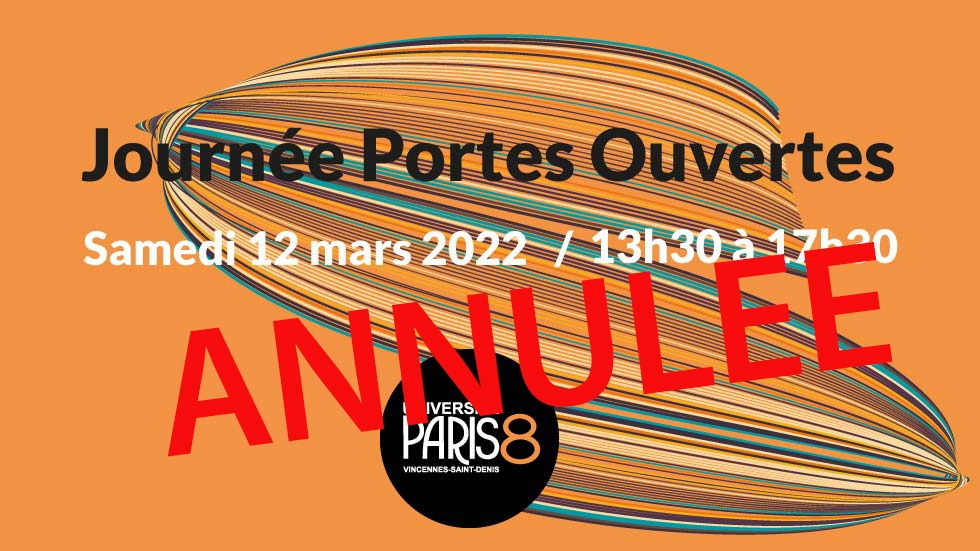 Journée Portes Ouvertes de l'université Paris 8 - 2022